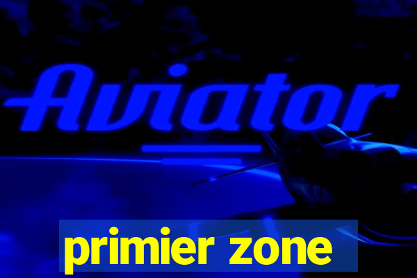 primier zone